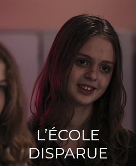L'ÉCOLE DISPARUE